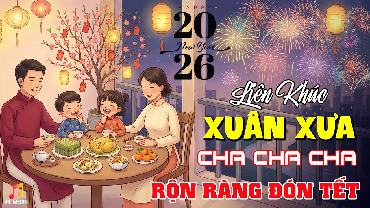Nhạc Xuân Xưa Bất Hủ Vạn Người Mê - LK Cha Cha Nhạc Tết Rộn Ràng Đón Xuân Mới 2026