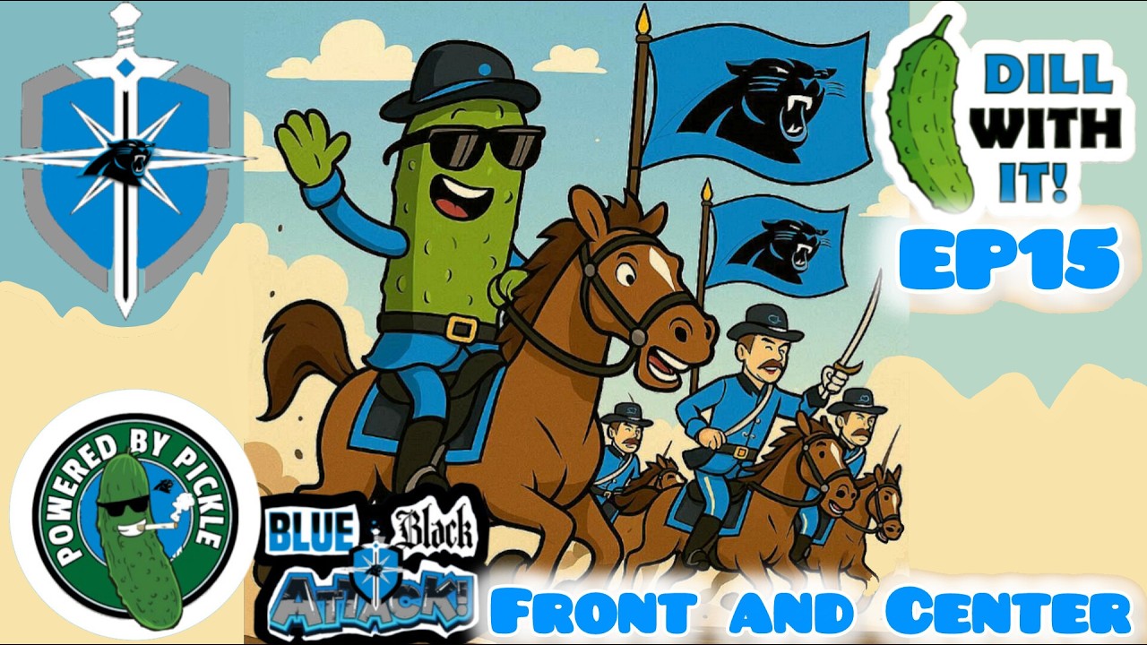 Dill With It EP15: Front and Center 🥒🔥  Protecting Bryce Young Starts NOW 🏈⚡ #keeppounding #panthers