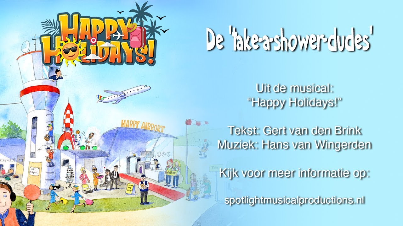De 'take-a-shower-dudes' - Meezingvideo uit afscheidsmusical ‘Happy Holidays!’