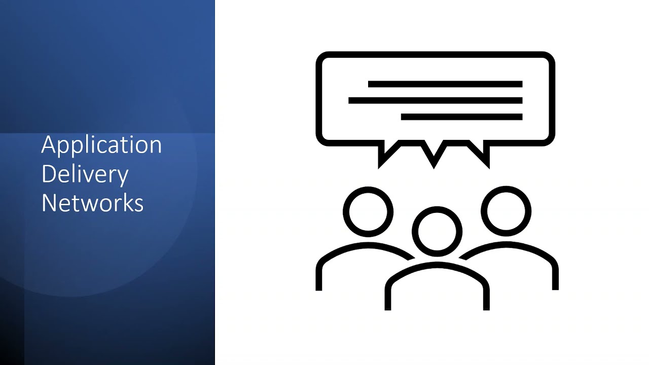 Application Delivery Networks - Overview