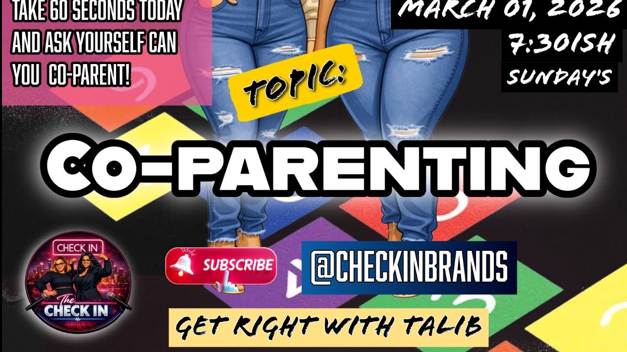 The Check In:  Co-Parenting