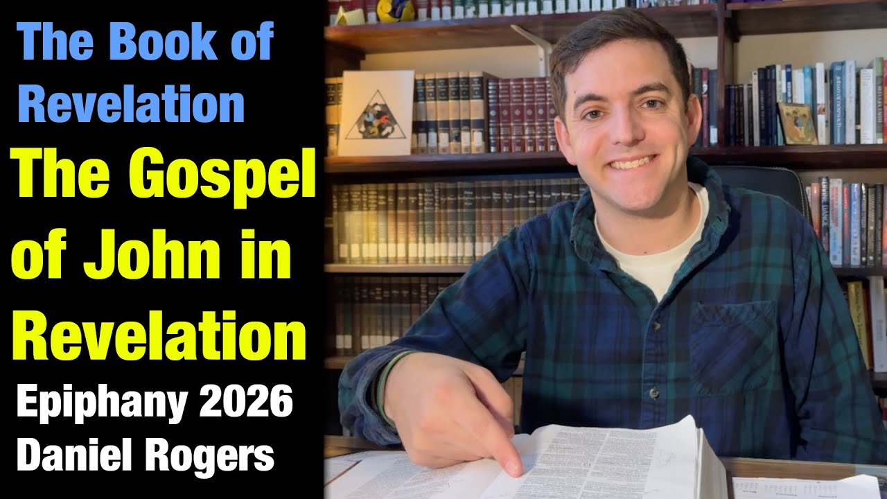 The Gospel of John and Revelation 1-11 || Revelation Extra