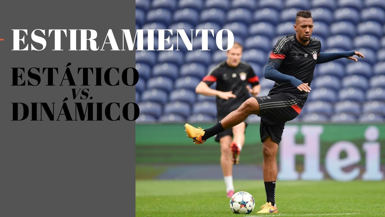 BENEFICIOS ESTIRAR en FÚTBOL | Estiramientos Dinámicos 🆚 Estáticos