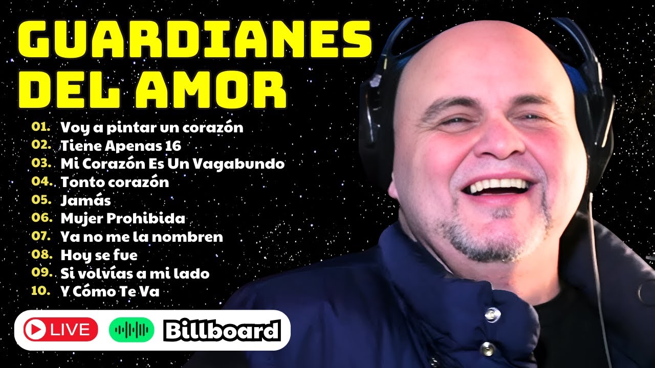 Guardianes Del Amor: Sus Mejores Canciones (2024) - Revive Sus Éxitos Inmortales