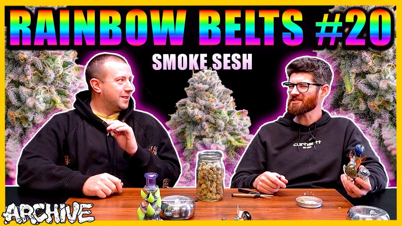 Rainbow Belts #20 - Smoke Sesh