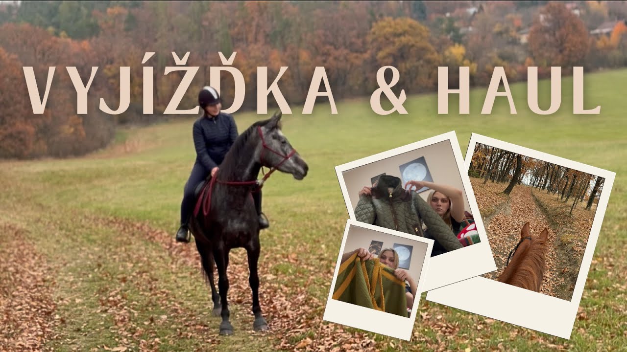 VLOG│ vyjížďka & haul 🧡