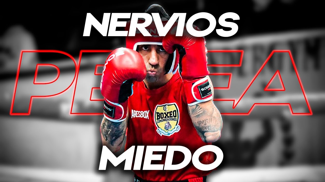 Cómo controlar los NERVIOS y el MIEDO antes de BOXEAR? 🥊Se puede? 🤔