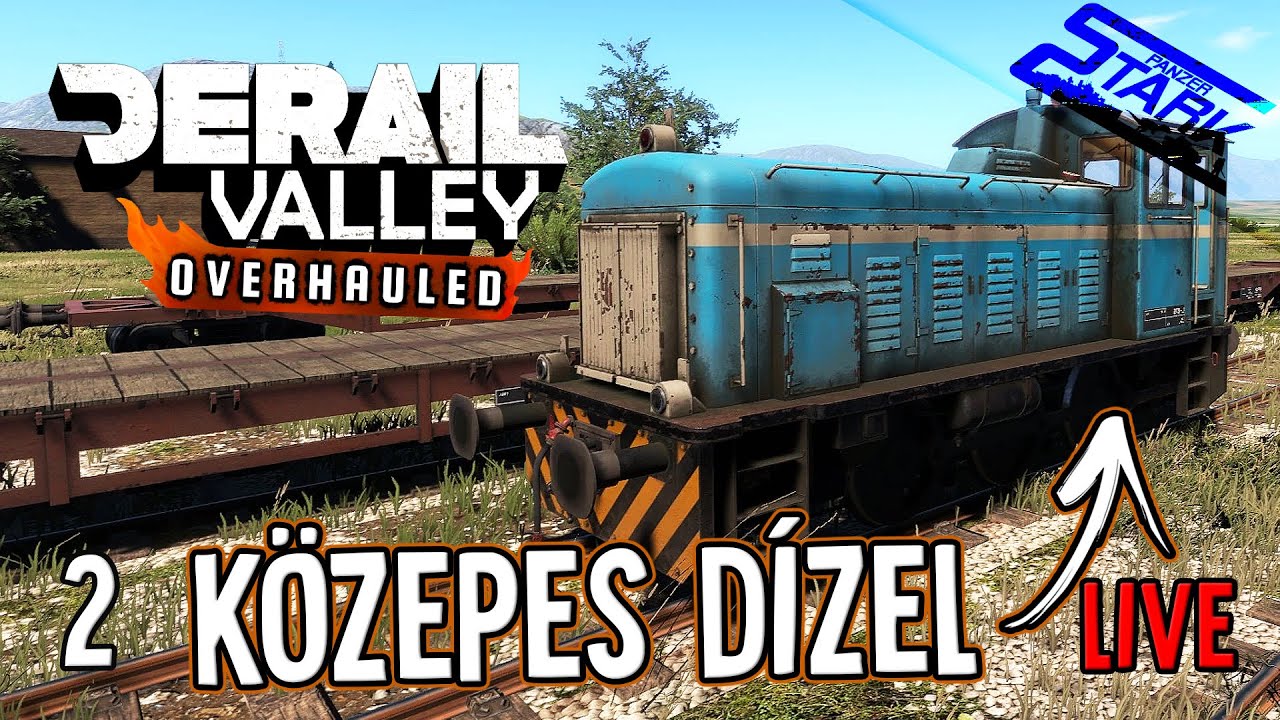 Derail Valley - 2.Rész (Kell a közepes dízel mozdony!) - Stark LIVE