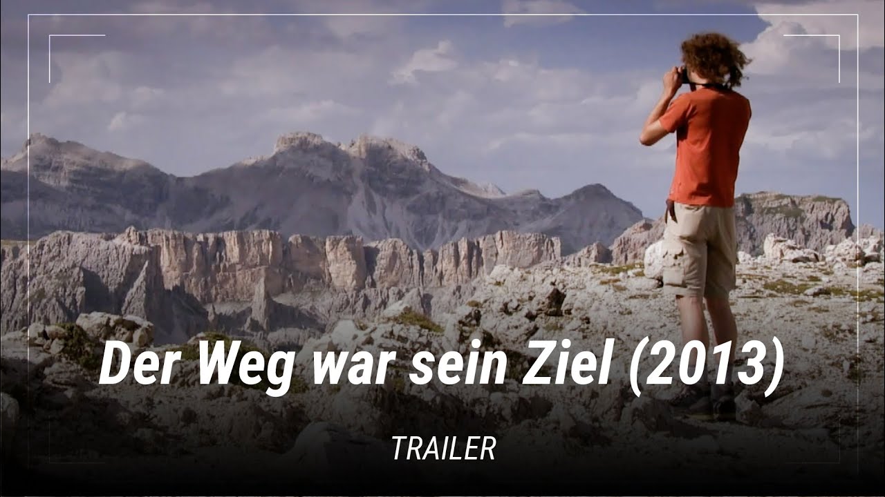 Der Weg war sein Ziel &ndash; Zu Fu&szlig; von M&uuml;nchen nach Venedig (Trailer DE) (2013)