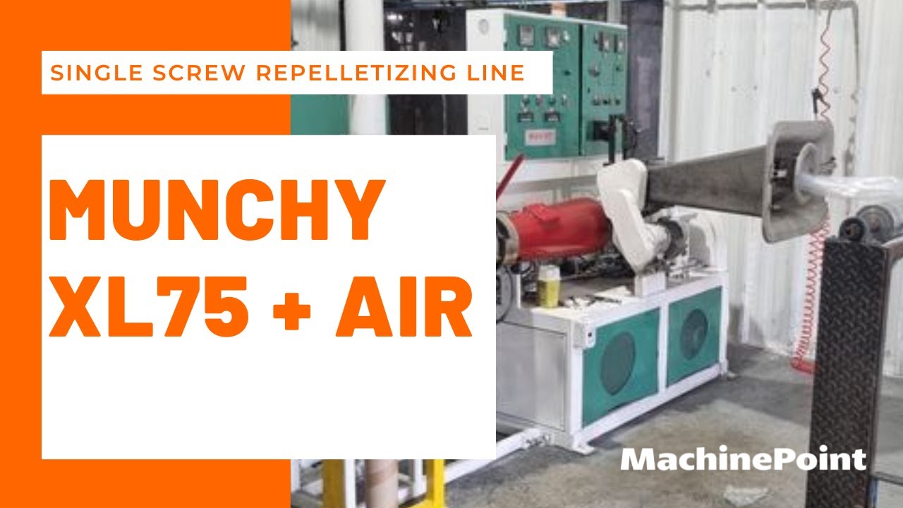 MUNCHY XL75 + AIR Single screw repelletizing line | MUNCHY Machines