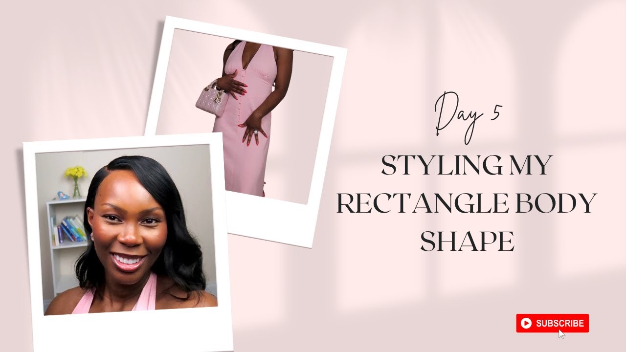Day 5 of Dressing for my Body Shape | Rectangle Body Shape | Closet Audit