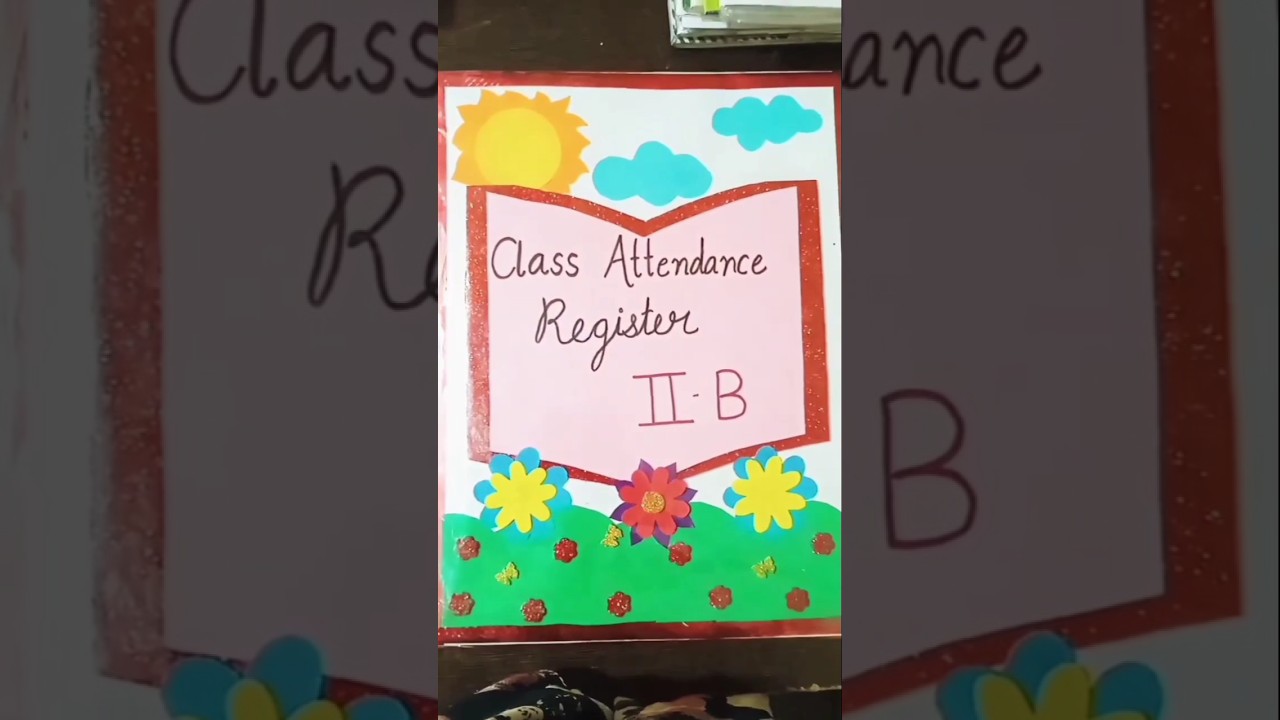 Register decoration ideas|Attendance Register decoration#school #teachers #creativeteaching