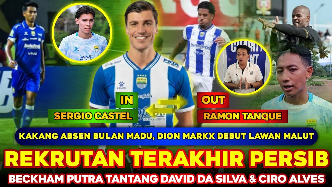 KEPUTUSAN CERDAS BOS ADHIT❗Ramon RESMI DICORET❓ Sergio Castel LANGSUNG DIRESMIKAN❗ Transfer Persib