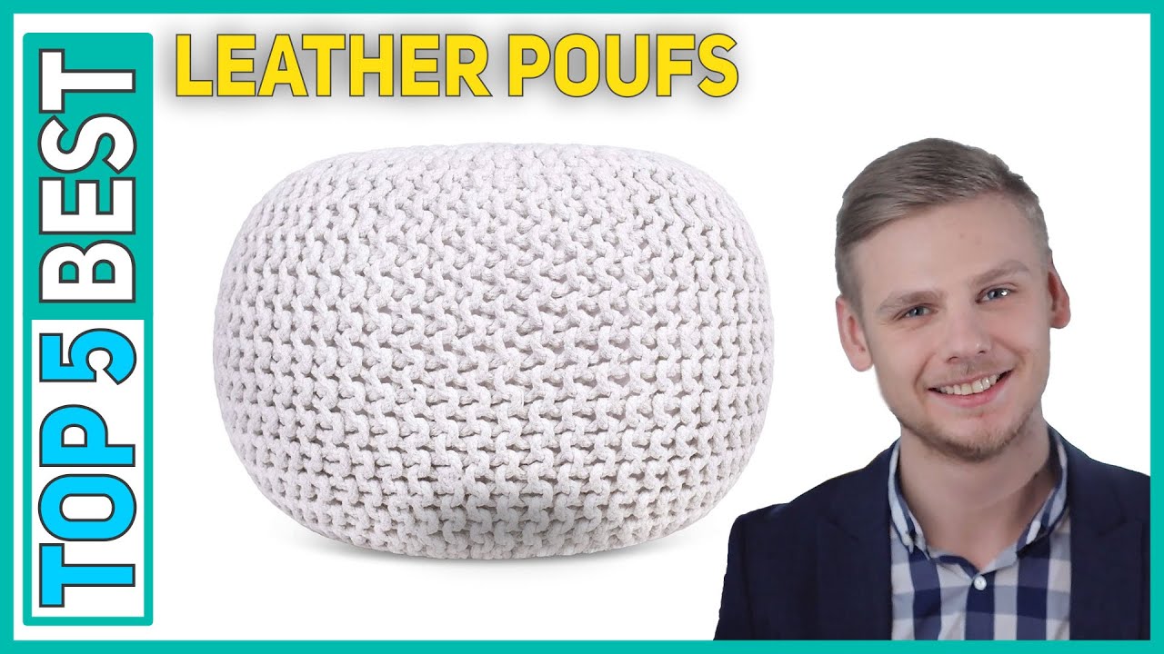5 Best Leather Poufs 2021