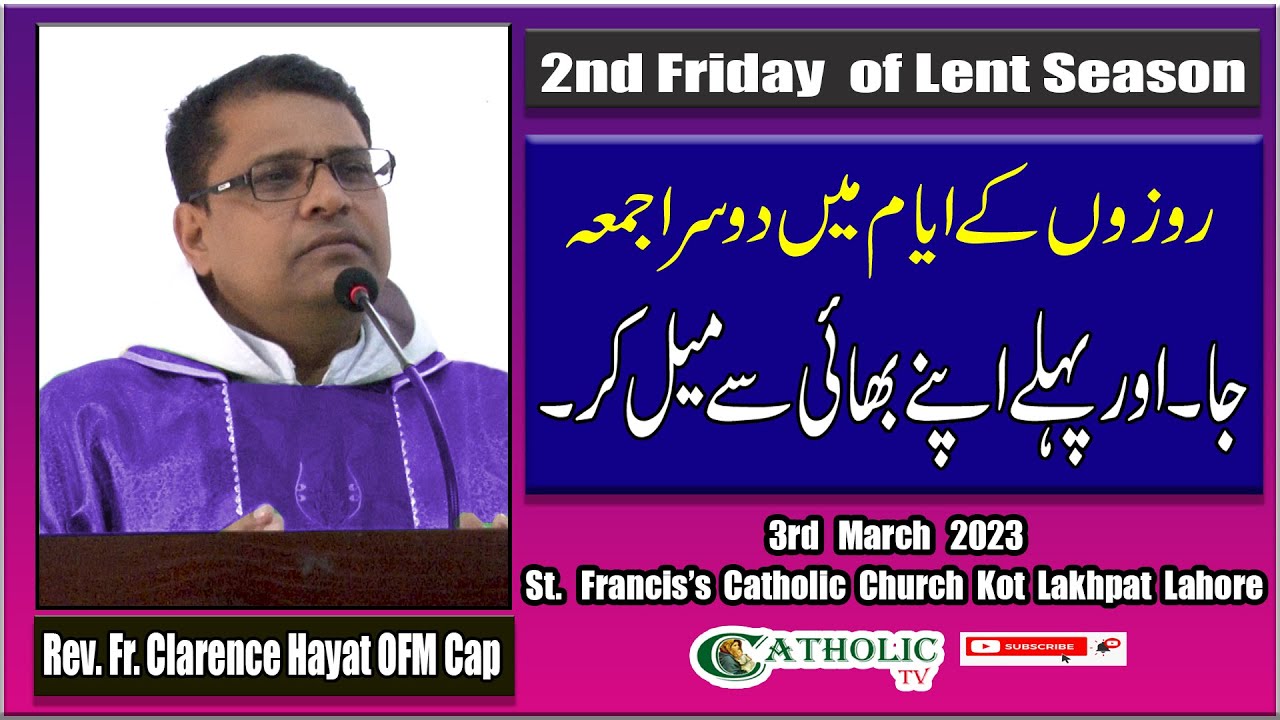 2nd Friday of Lent Mass Homily | Fr. Clarence Hayat OFM Cap | 03-03-2023