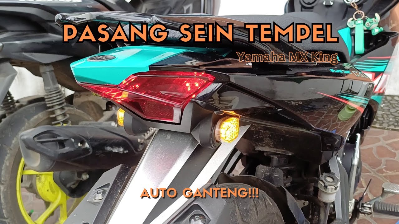 Tutorial Lengkap Pasang Sein Tempel di MX King #SHmotovlog