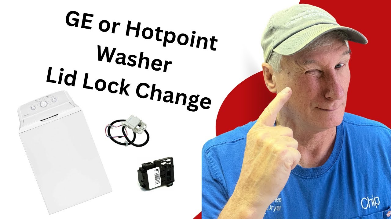 How To Replace GE/Hotpoint Washer Lid Lock with a Cost-Effective Model: DIY Guide