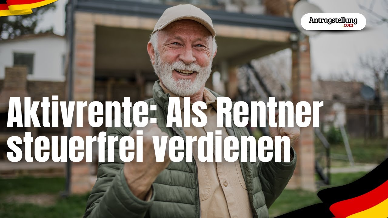 ARBEITEN trotz RENTE? Mit der AKTIVRENTE 2.000 Euro steuerfrei verdienen. Neue Regelung ab 2026