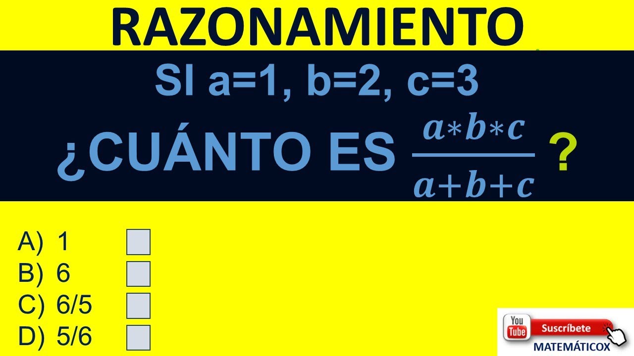 1349 RAZONAMIENTO: CUÁNTO ES (𝒂∗𝒃∗𝒄)/(𝒂+𝒃+𝒄)  ?