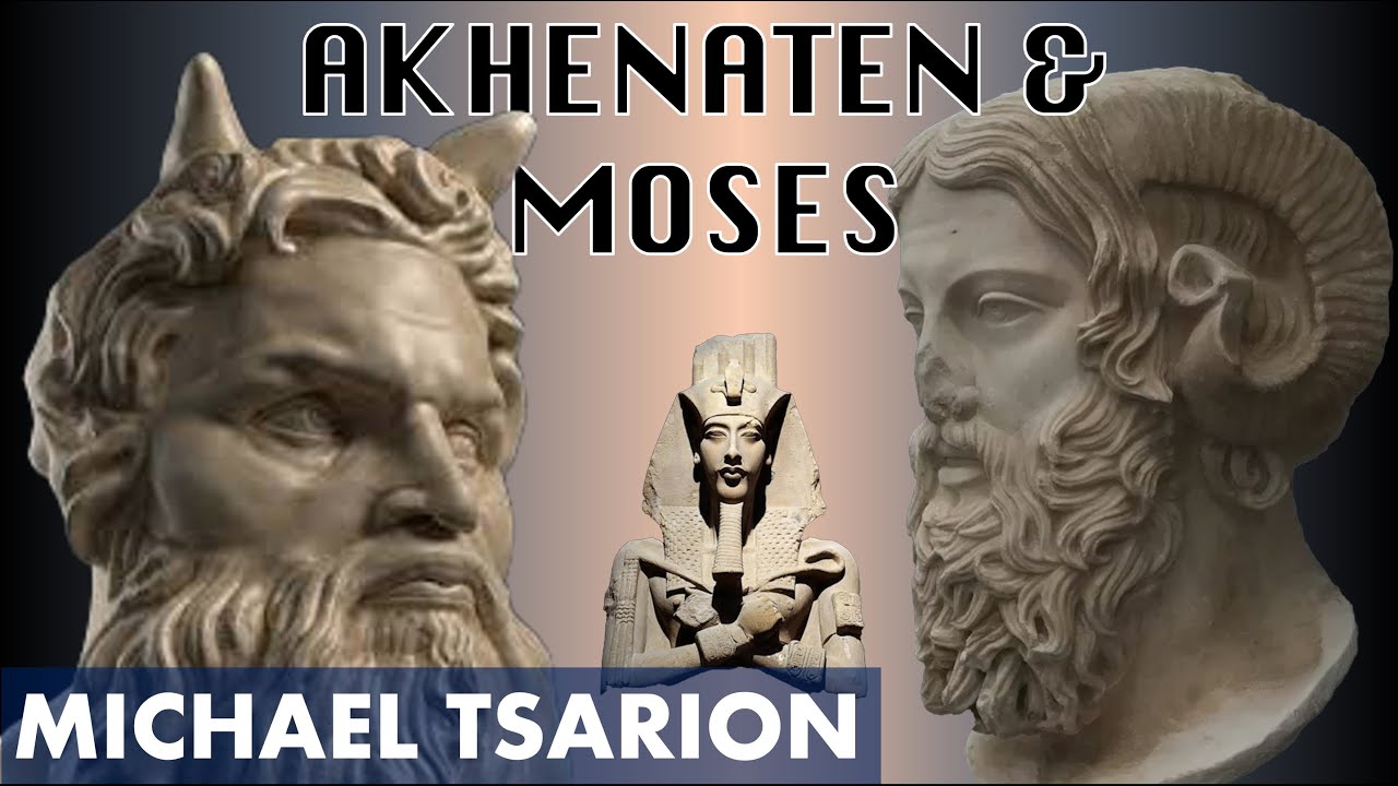The Moses - Akhenaten Connection | Michael Tsarion