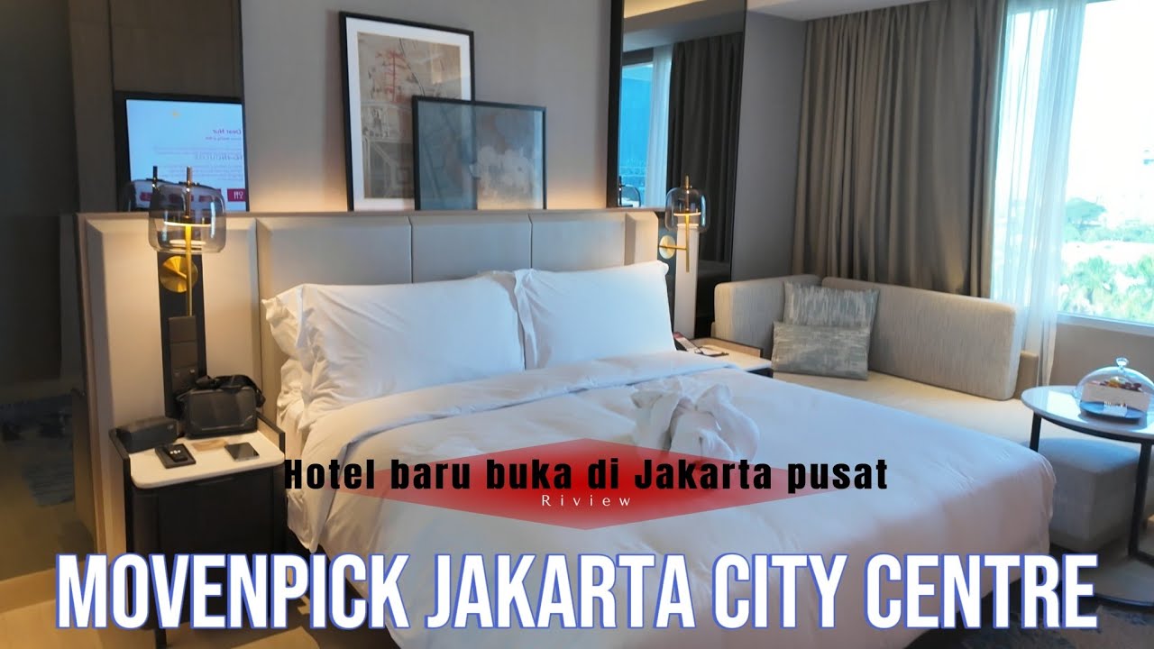 HOTEL MOVENPICK JAKARTA CITY CENTRE TYPE CLASSIC ROOM , Hotel bintang 5 Movenpick jakarta