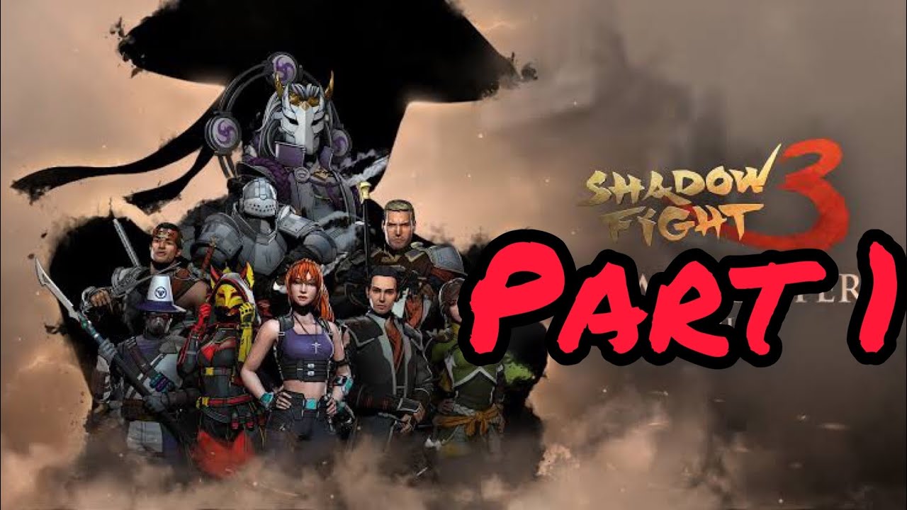 Shadow Fight 3 Final Chapter Walkthrough Part 1