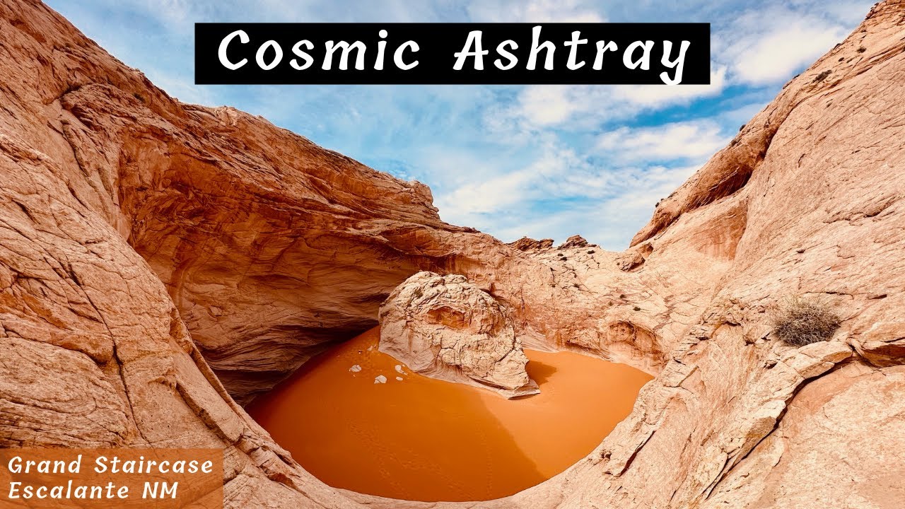 Cosmic Ashtray // Grand Staircase Escalante National Monument