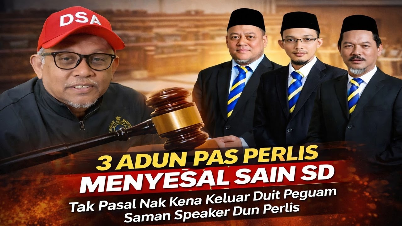 3 Adun PAS Perlis menyesal sain SD, tak  pasal nak kena keluar duit peguam Saman speaker Dun Perlis