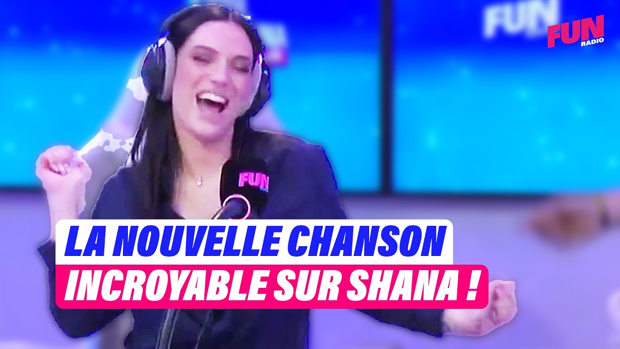 Ecoutez la nouvelle chanson incroyable sur Shana ! | Cyril Hanouna sur Fun Radio