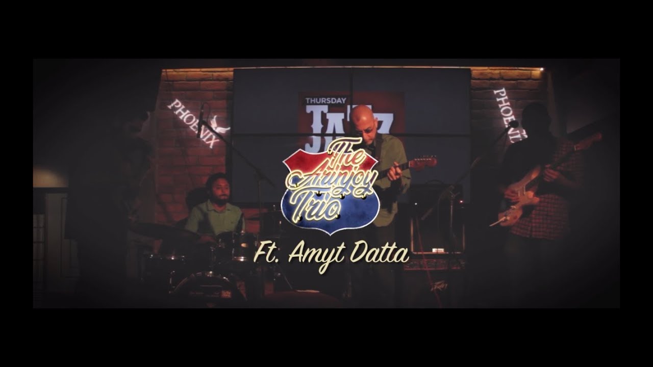 The Arinjoy Trio ft Amyt Datta - Late Night Secrets | Thursday Jazz Encounter