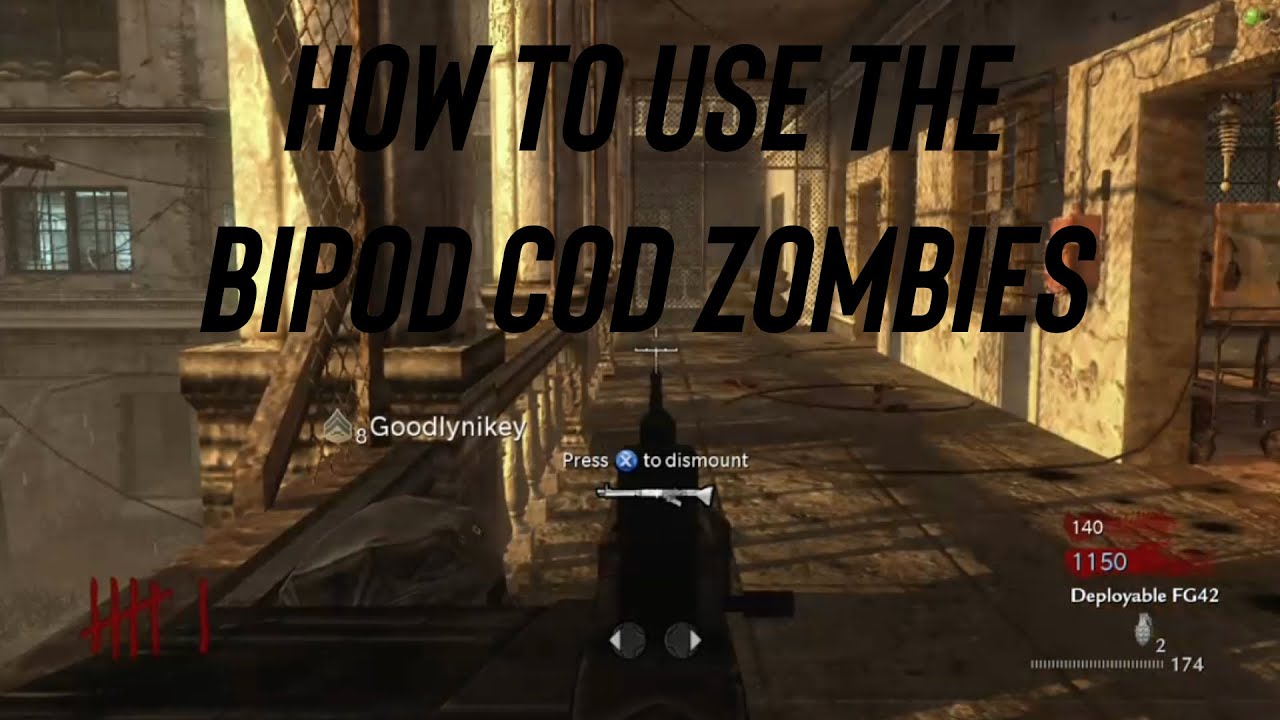 How do the bipod glitch in cod zombies