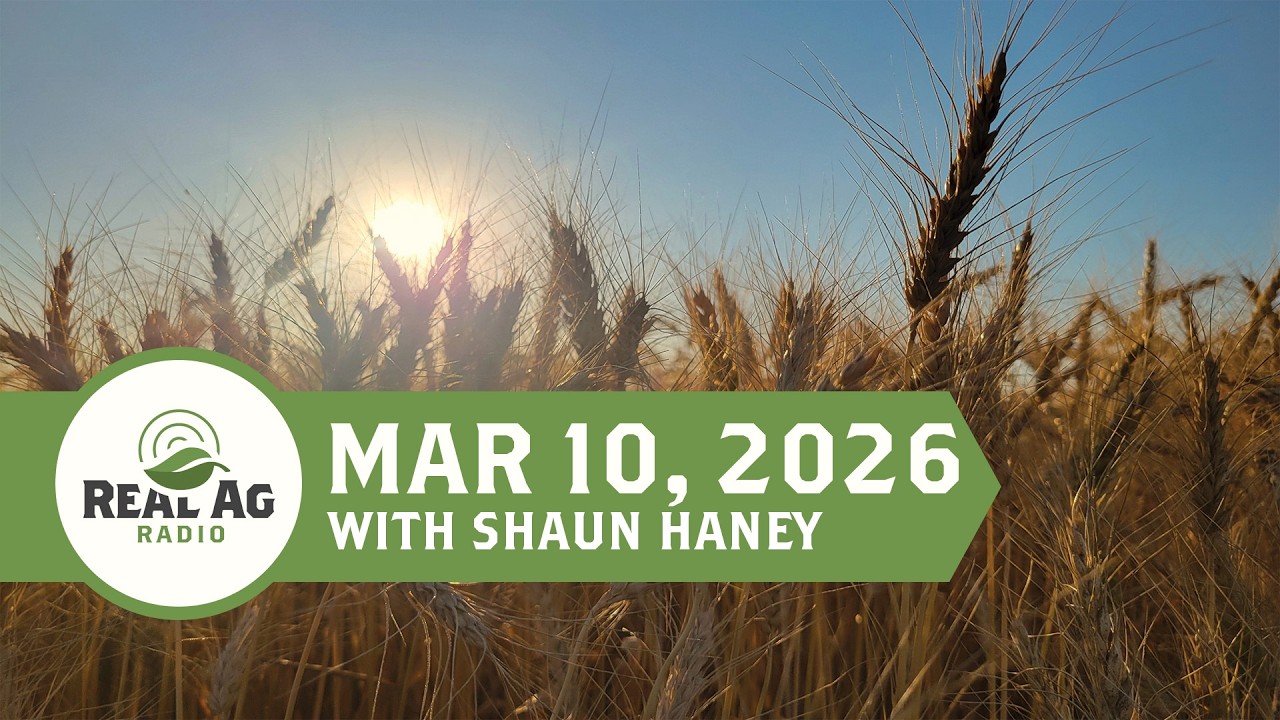 RealAg Radio: Farmers and bankers as partners and how the Iran war impacts the farm, Mar 10, 2026