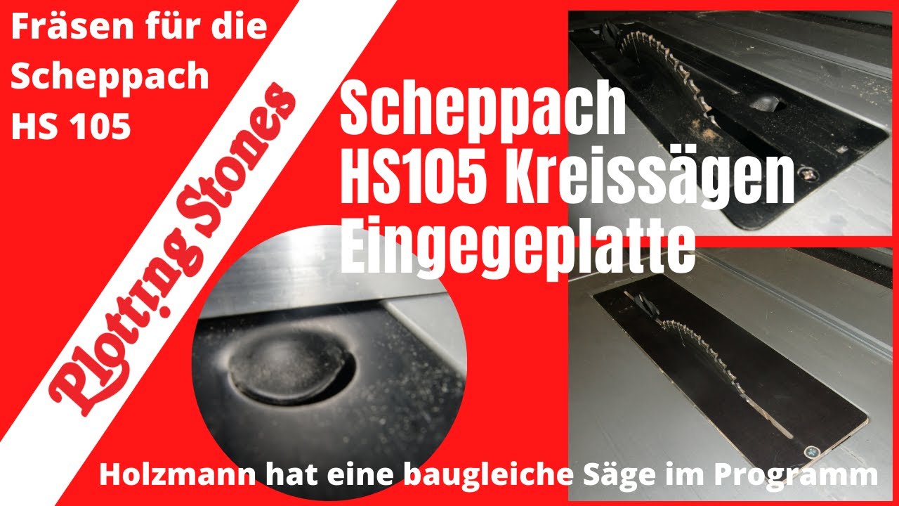 Neue Einlegeplatte für die Tischkreissäge Scheppach 105
