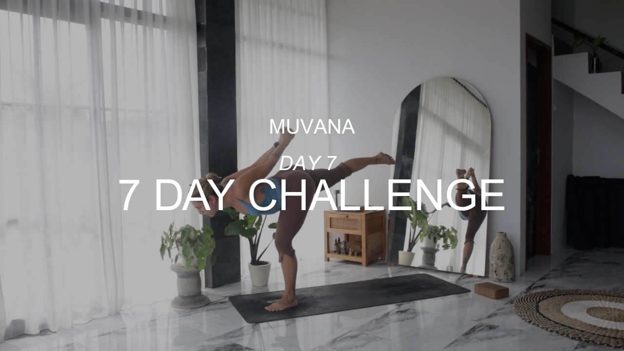 Day 7 – You Kept Your Promise to Yourself - Yoga challenge day 7