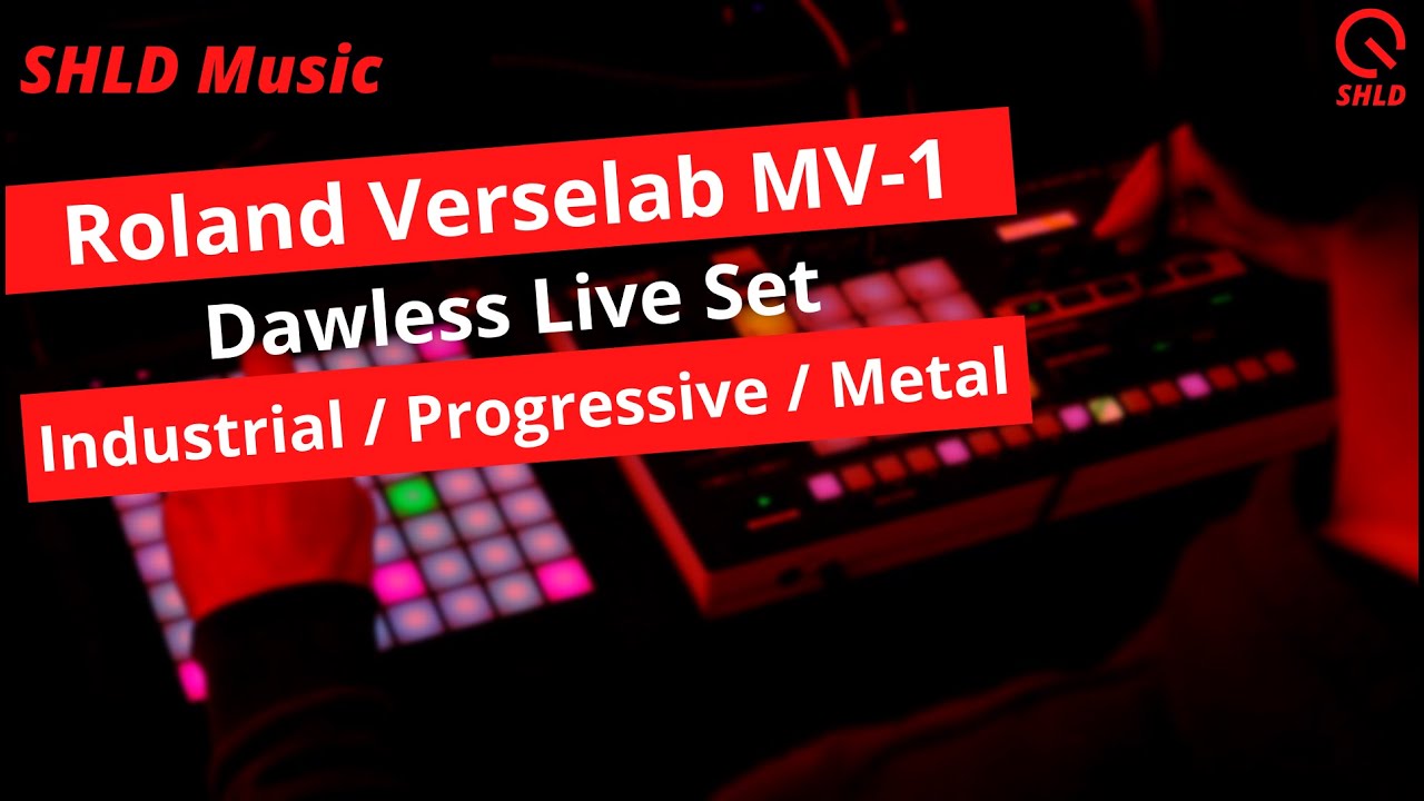 Live with the Roland Verselab MV-1 / Industrial / Progressive / Dark Synth / Metal