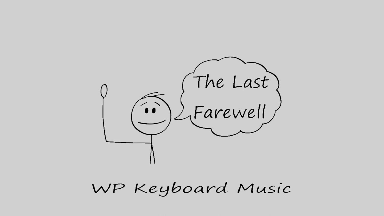 The Last Farewell (Roger Whittaker) WP Keyboard Music