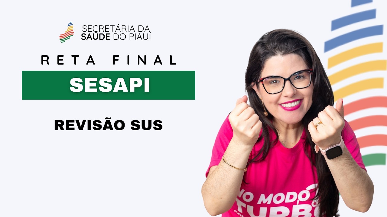 SESAPI - Revisão - SUS - Fernanda Barboza