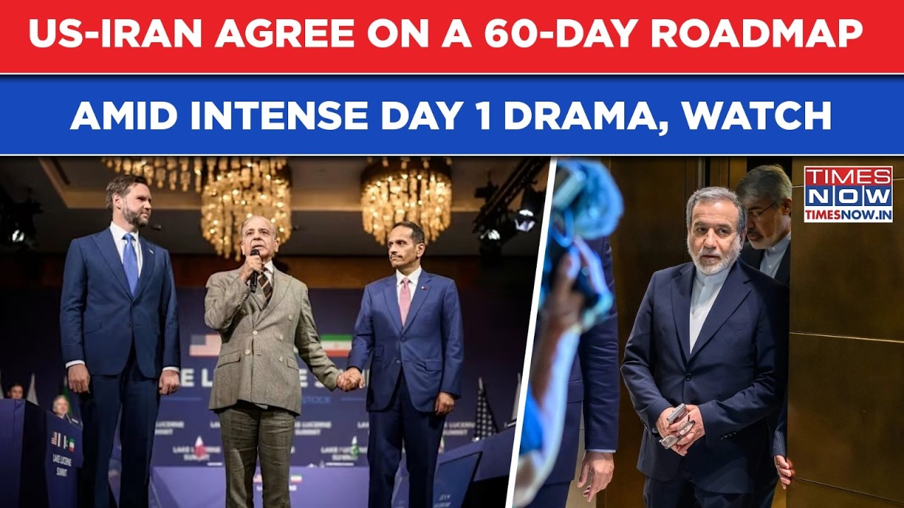 IRAN US Finally Agree On A 60-Day Roadmap To Final Deal Amid High Voltage Day 1 Drama In Switzerland