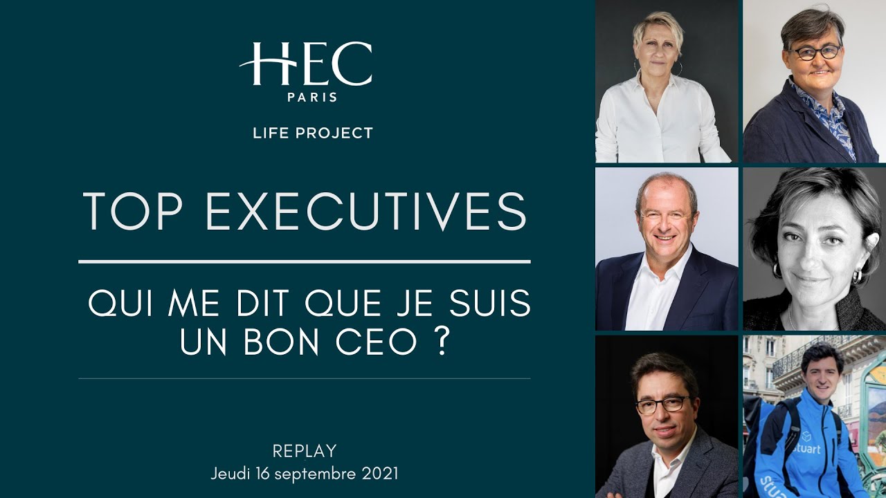 Table ronde "Qui me dit que je suis un bon CEO ?" - HEC Alumni Top Executives