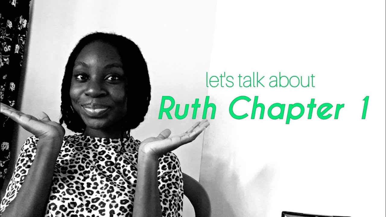 Study the Bible with me| Ruth 1