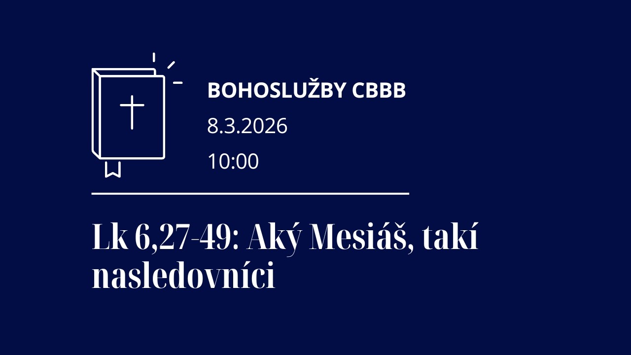Lk 6,27-49: Aký Mesiáš, takí nasledovníci