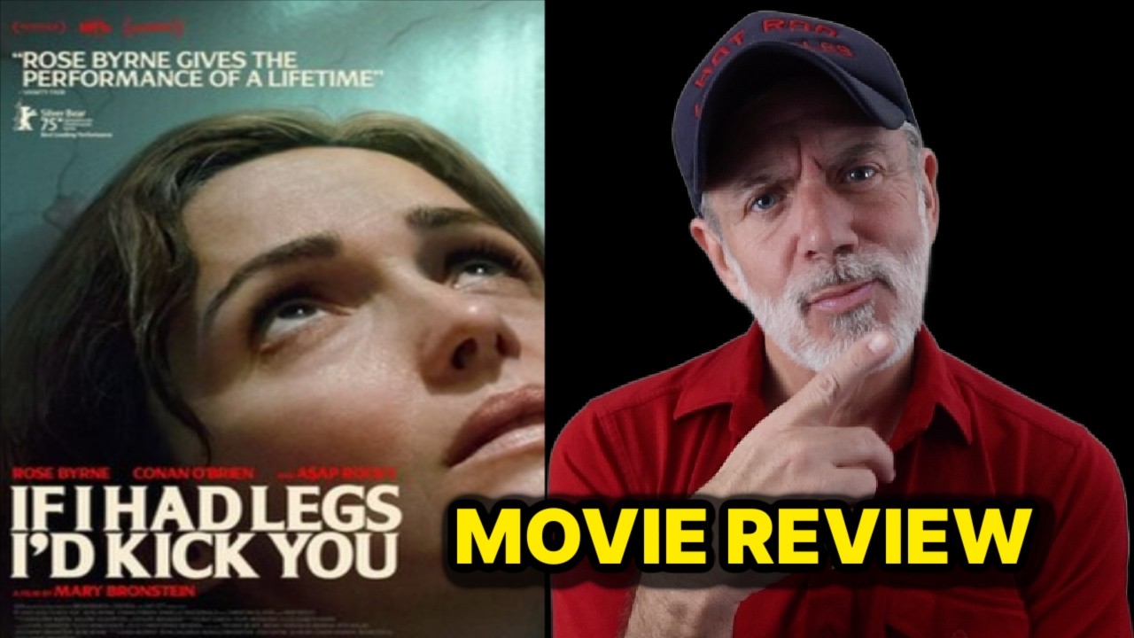 IF I HAD LEGS I'D KICK YOU - Movie Review