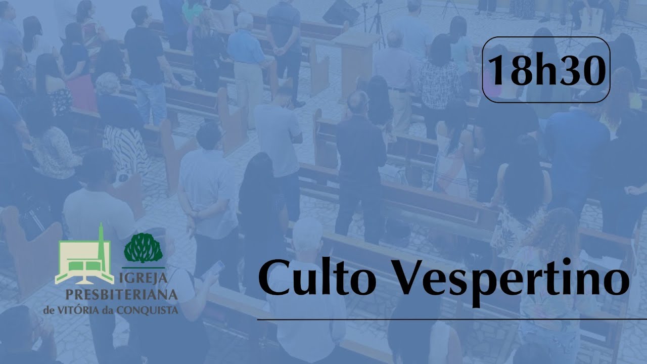 Culto Vespertino - 25/01/2026