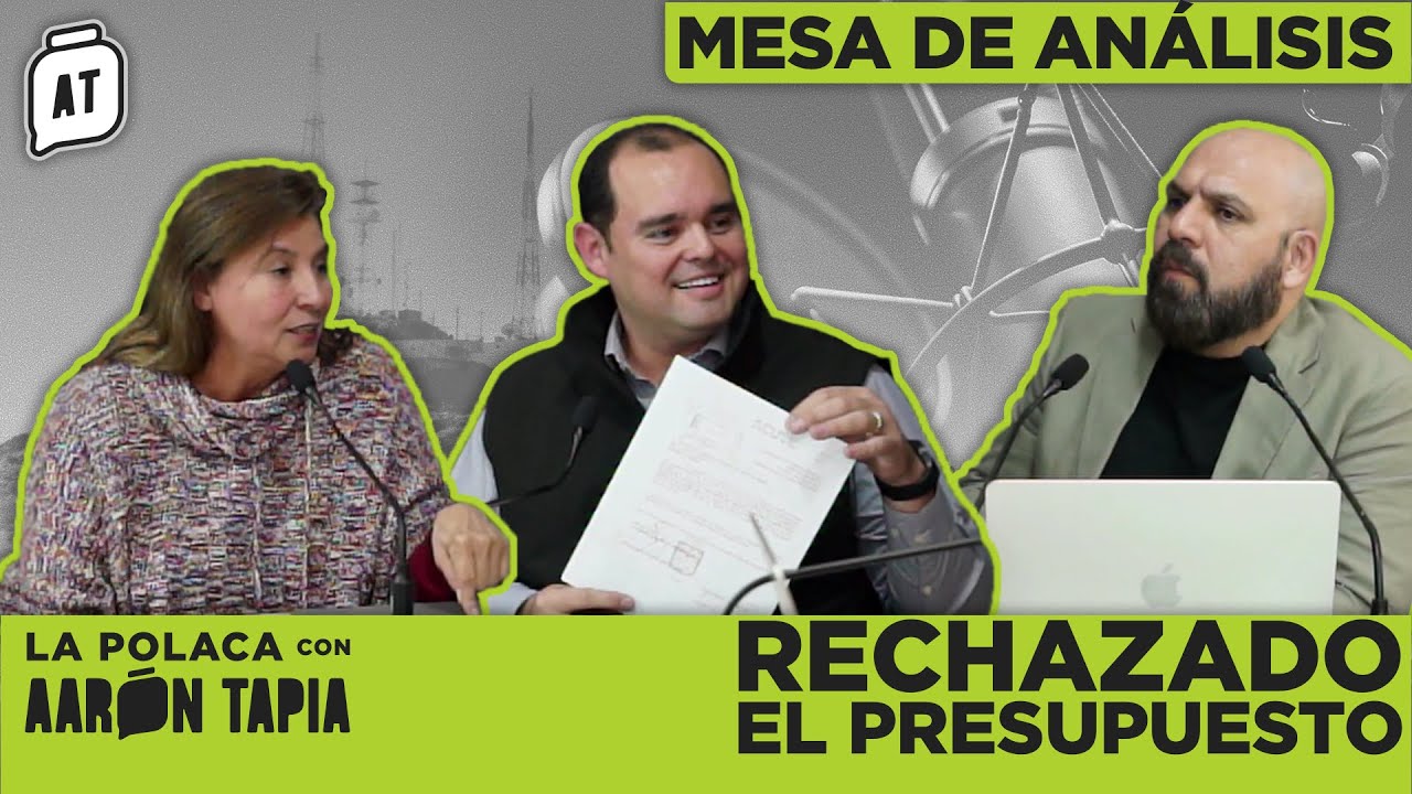 Debate sobre la negativa para aprobar el presupuesto de Hermosillo 2025