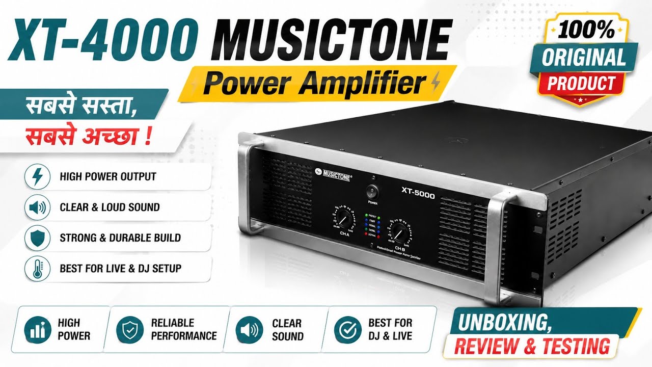 Musictone XT 4000 Watt. दमदार, मजबूत, टिकाऊ व भरोसेमंद Amplifier.