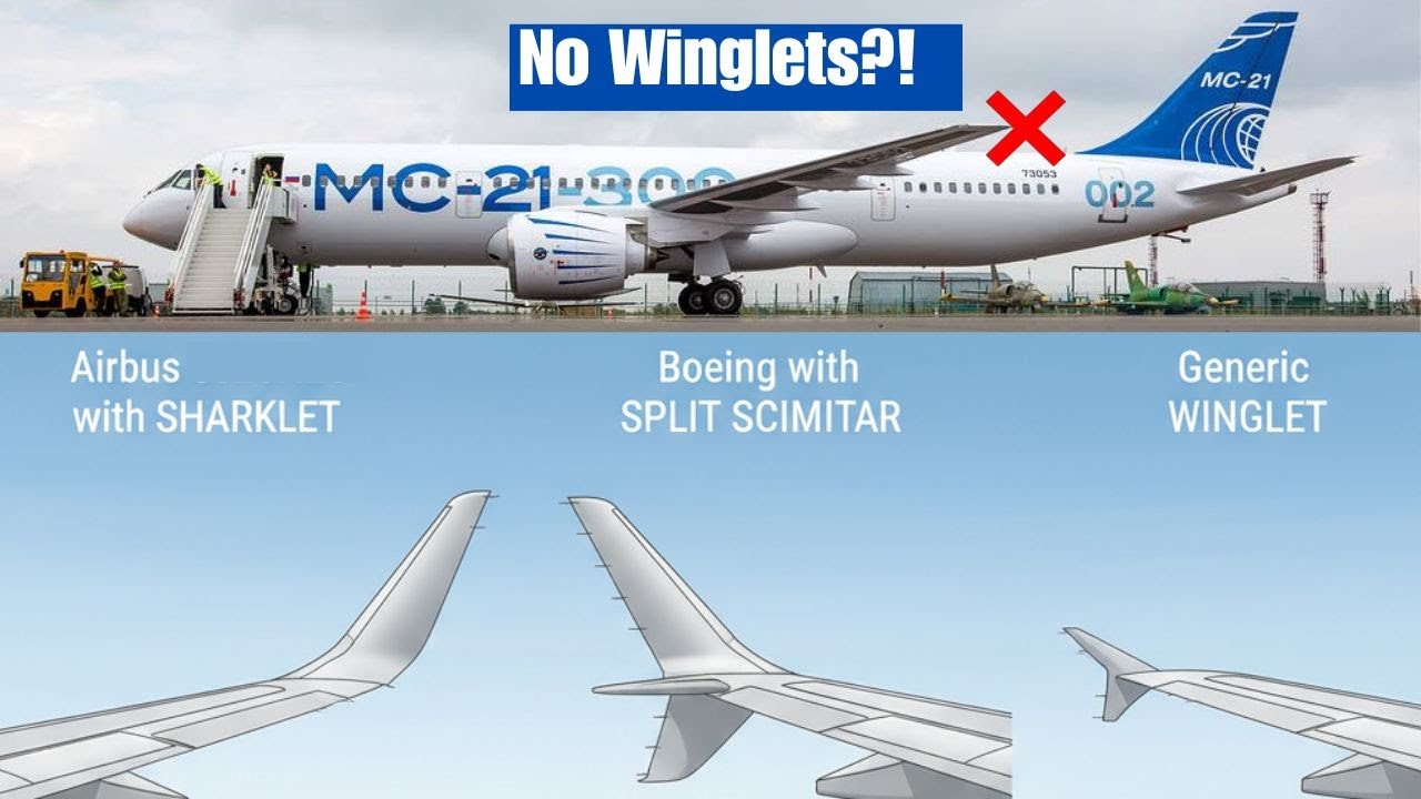 Почему Россия построила самолёт МС-21 без законцовок | Sharklets | Split Scimitar