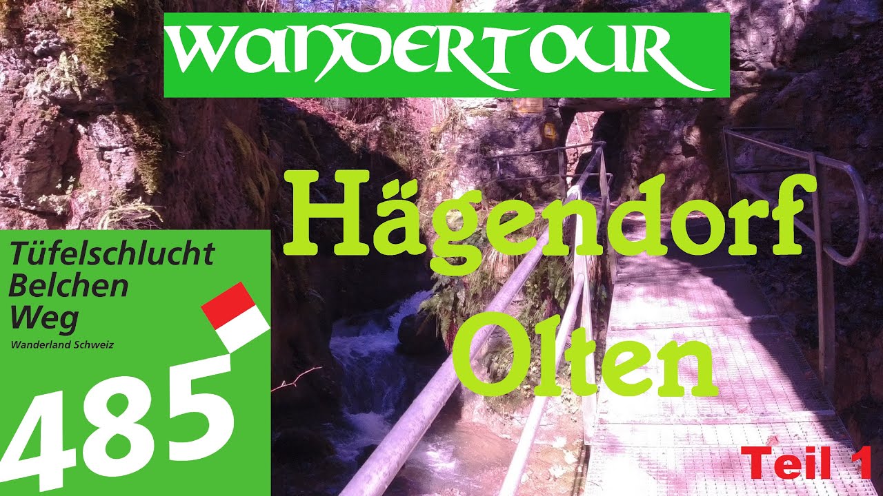 Tüfelsschlucht-Belchen-Weg 485-Teil 1 Olten-Hägendorf #wanderlust #schweiz