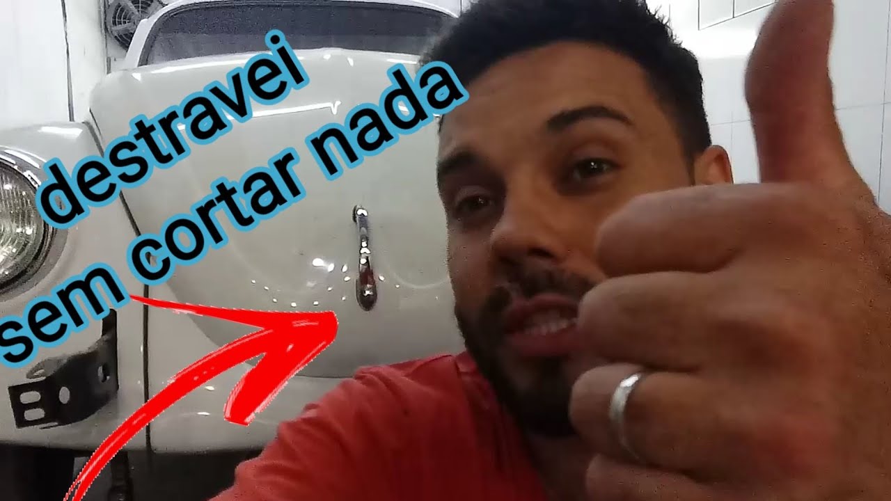 COMO FAZER para destravar capo do fusca / sem cortar nada
