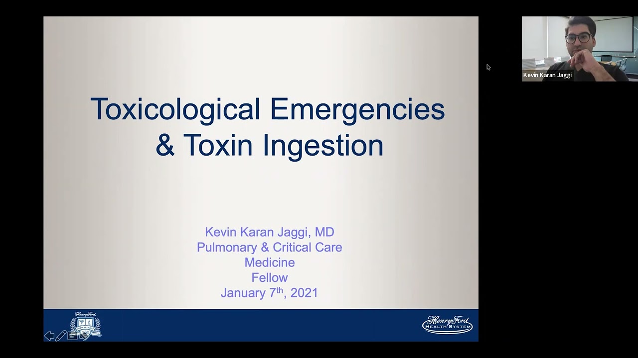 1/7/22- Toxicological Emergencies & Toxin Ingestion-- Dr. Jaggi