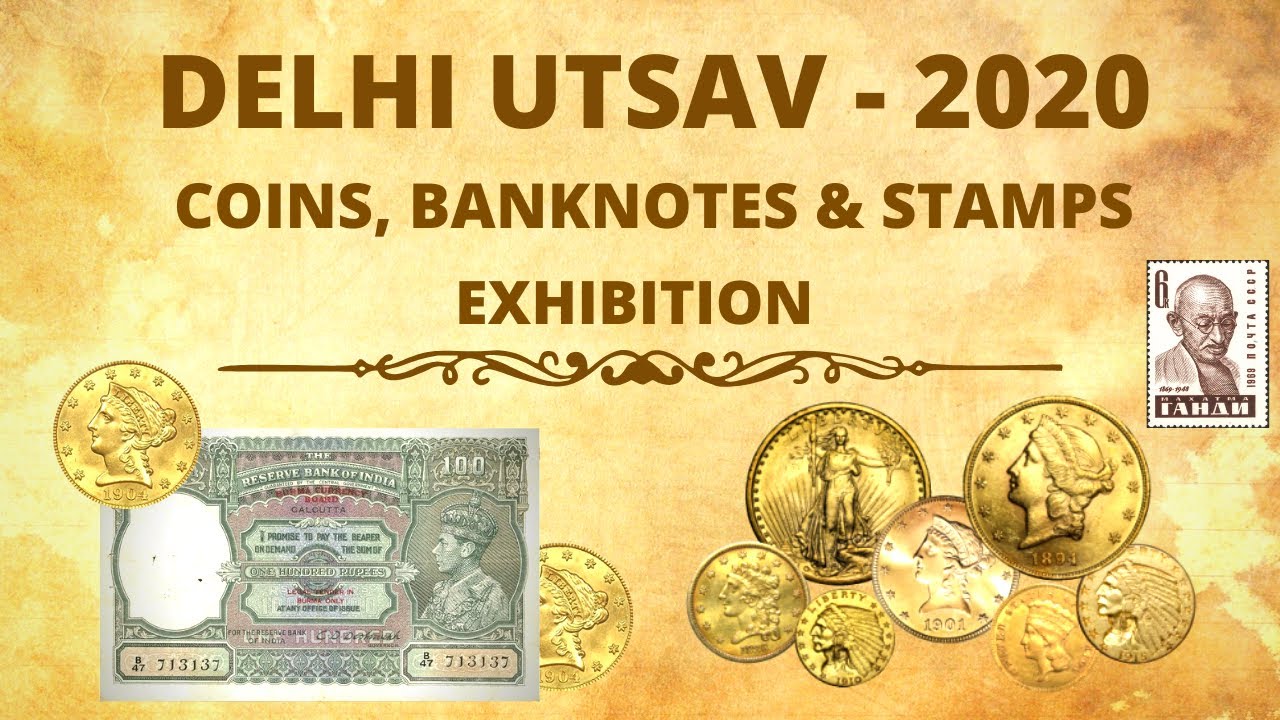 Delhi Mudra Utsav 2020 | Delhi Coins Exhibition 2020 | Coins banknotes stamps | Exhibition May 2020